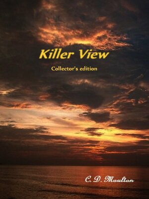 cover image of Killer View Collector's Edition